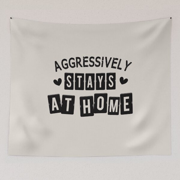 Item preview, Aggressively Stays At Home Funny Gift for a Dad Mom Introvert  designed and sold by JooArtPrints  ★★★★★.