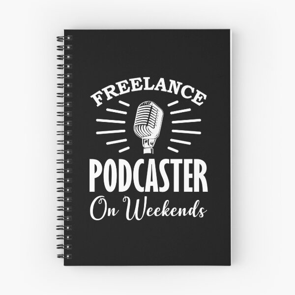 Item preview, Freelance Podcaster on Weekends designed and sold by mrtraz.
