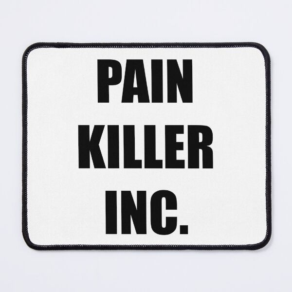 Item preview, Pain Killer Inc designed and sold by Naezzz.