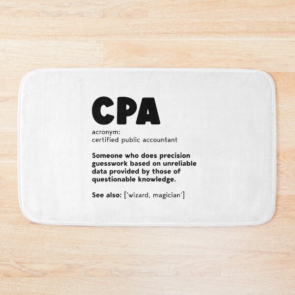 Item preview, Cpa Definition - Accountant Funny Gift designed and sold by DiogoCalheiros.