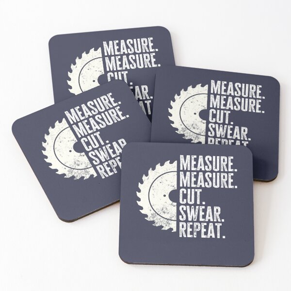 Item preview, Funny Woodworker Dad Quote Measure Cut Swear Repeat designed and sold by 74ninetees.