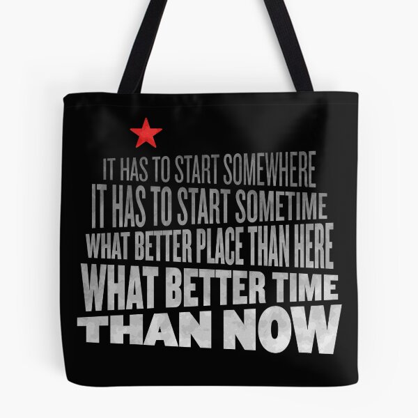 Item preview, It has to start somewhere, it has to start sometime designed and sold by eightninethree.
