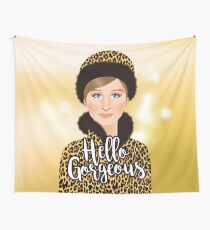 Hello Gorgeous! Wall Tapestry