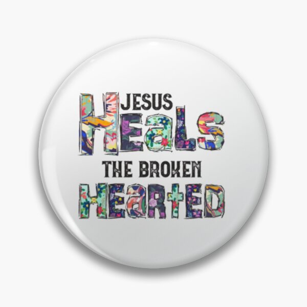 Item preview, Jesus Heals the Broken Hearted designed and sold by Rowena Jones.