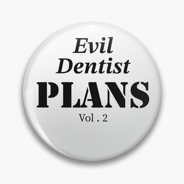 Item preview, Evil Dentist Plans designed and sold by ArtBySymone.