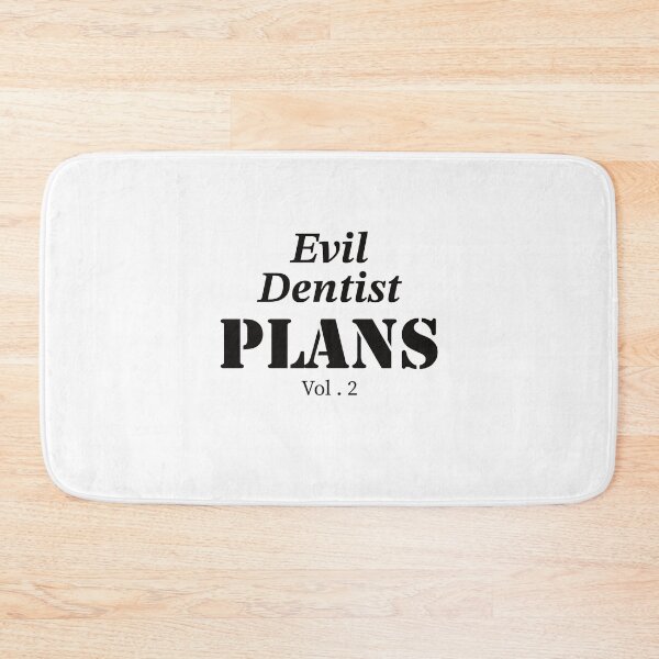 Item preview, Evil Dentist Plans designed and sold by ArtBySymone.