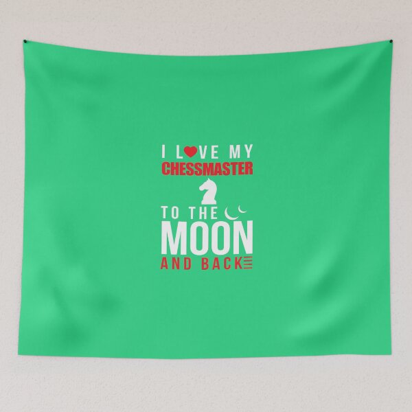Item preview, I Love My Chessmaster To Moon & Back designed and sold by AlwaysAwesome.