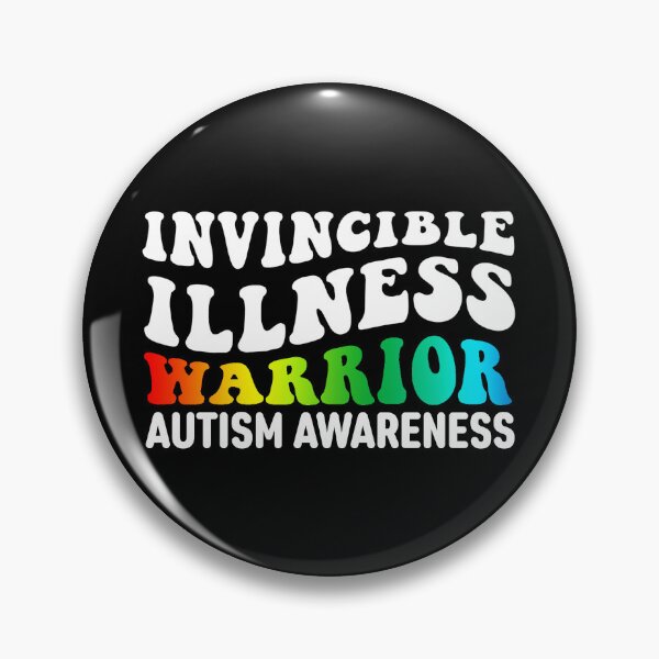 Item preview, Autism Awareness Quote: Invisible Illness Warrior designed and sold by AMINE  ★★★★★.