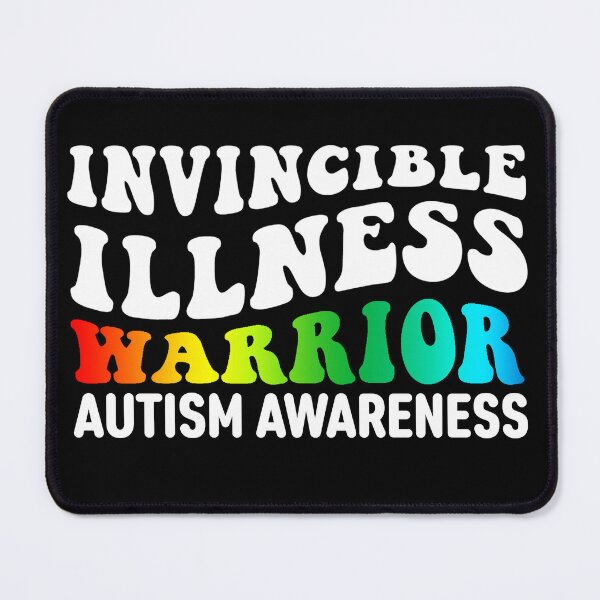 Item preview, Autism Awareness Quote: Invisible Illness Warrior designed and sold by AMINE  ★★★★★.