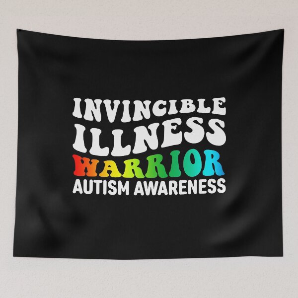Item preview, Autism Awareness Quote: Invisible Illness Warrior designed and sold by AMINE  ★★★★★.