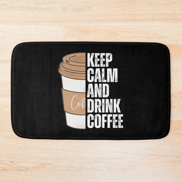Item preview, Keep Calm And Drink Coffee designed and sold by NinniSilver.