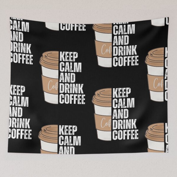 Item preview, Keep Calm And Drink Coffee designed and sold by NinniSilver.
