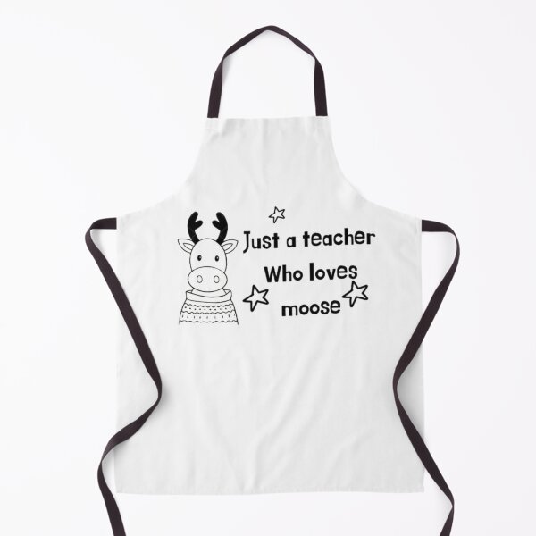 Item preview, Copy of Just A Teacher Who Loves Moose designed and sold by mylittlepet.
