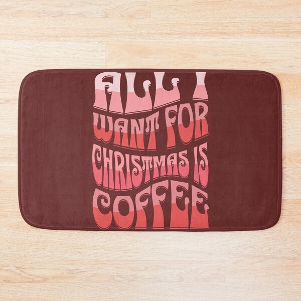 Item preview, All I Want For Christmas Is Coffee designed and sold by langelund.