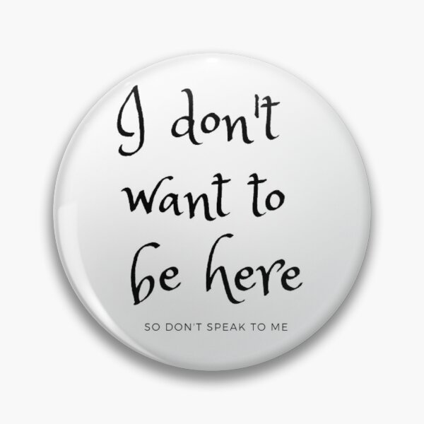 Item preview, I don't want to be here designed and sold by ORISES.