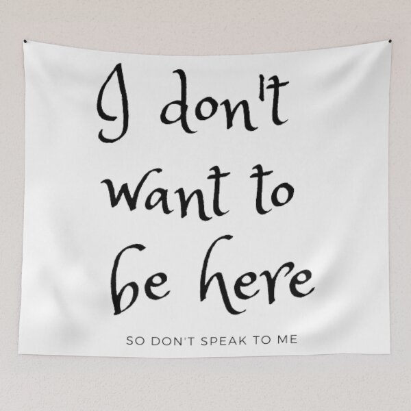 Item preview, I don't want to be here designed and sold by ORISES.