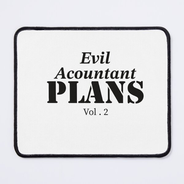 Item preview, Evil Acountant Plans designed and sold by ArtBySymone.