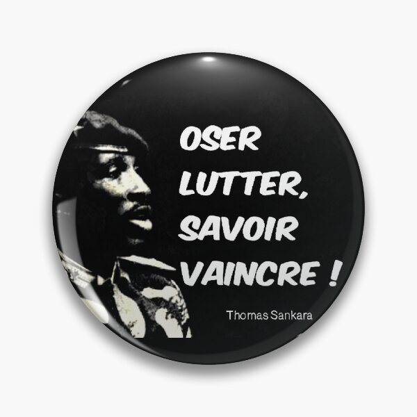 Item preview, Thomas Sankara Citation "Oser lutter, savoir vaincre" designed and sold by Tony Cisse.