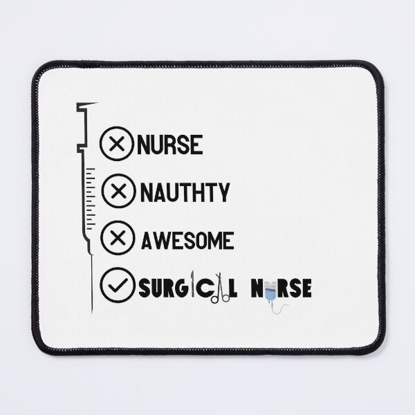 Item preview, nice naughty awesome surgical nurse designed and sold by BetterMindsTees.