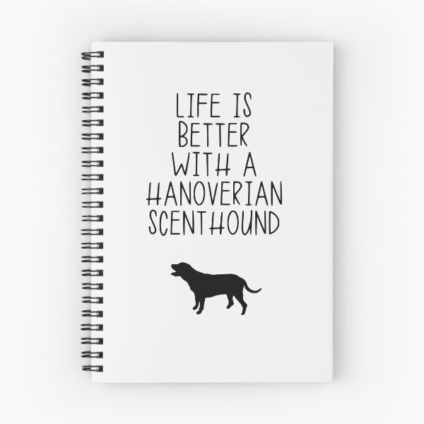 Item preview, Life Is Better With A Hanoverian Scenthound designed and sold by kindxinn.