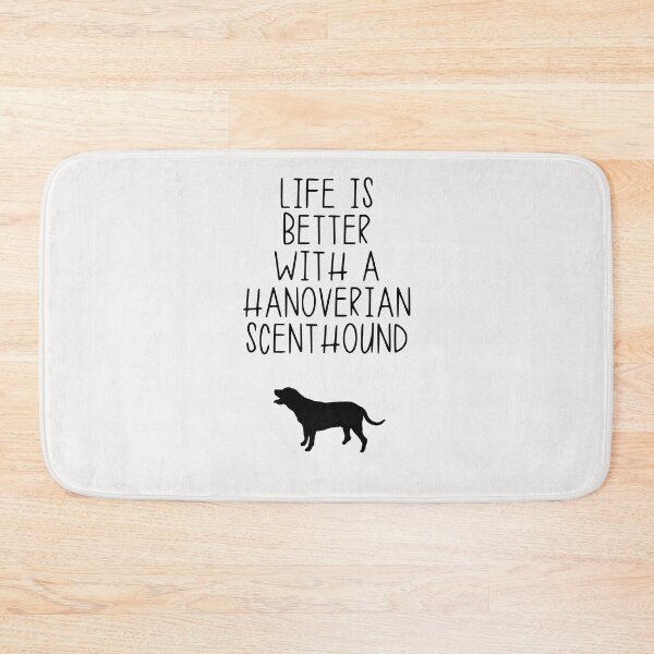 Item preview, Life Is Better With A Hanoverian Scenthound designed and sold by kindxinn.