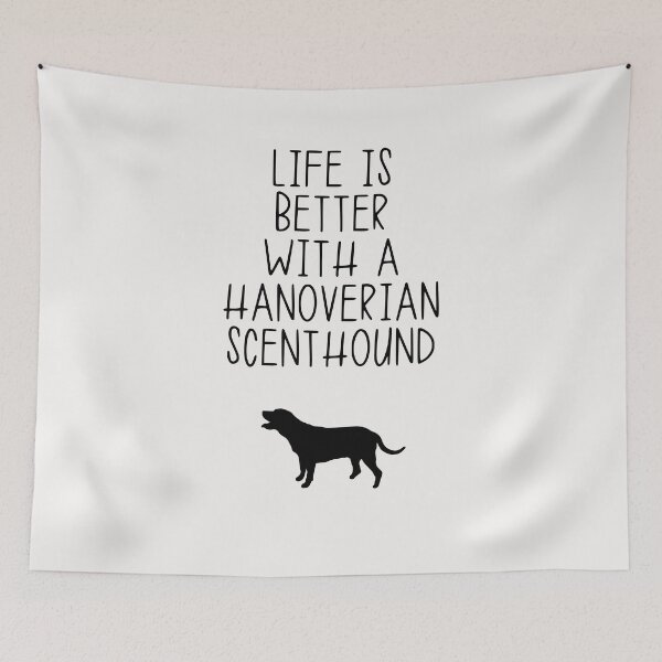 Item preview, Life Is Better With A Hanoverian Scenthound designed and sold by kindxinn.