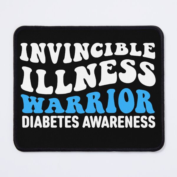 Item preview, Diabetes awareness Quotes: Invisible Illness Warrior designed and sold by AMINE ★★★★★.
