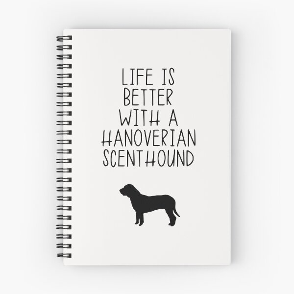 Item preview, Life Is Better With A Hanoverian Scenthound designed and sold by kindxinn.
