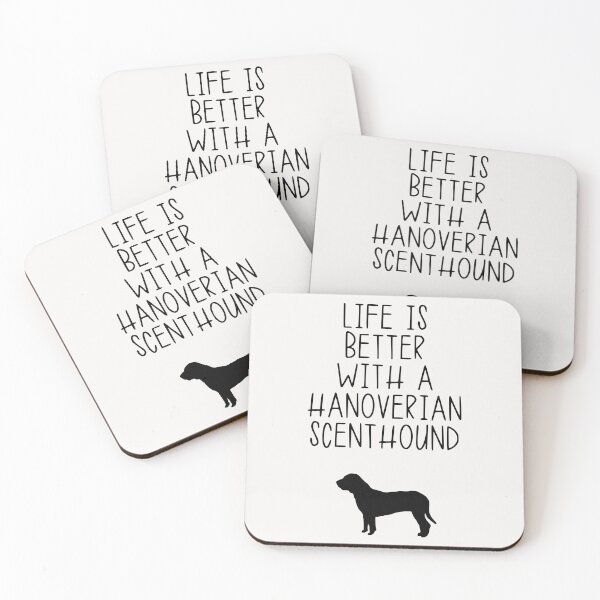 Item preview, Life Is Better With A Hanoverian Scenthound designed and sold by kindxinn.