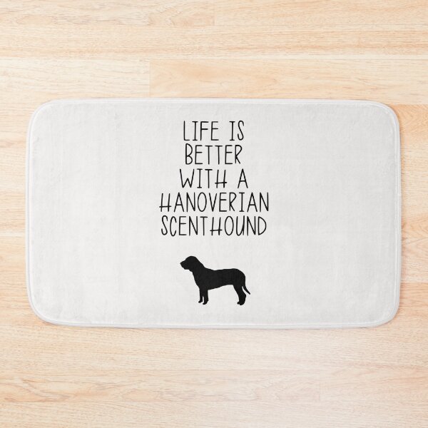 Item preview, Life Is Better With A Hanoverian Scenthound designed and sold by kindxinn.