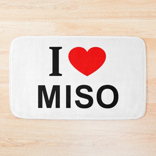 Item preview, I ❤️ MISO I LOVE MISO I HEART MISO designed and sold by usernamenaijan.