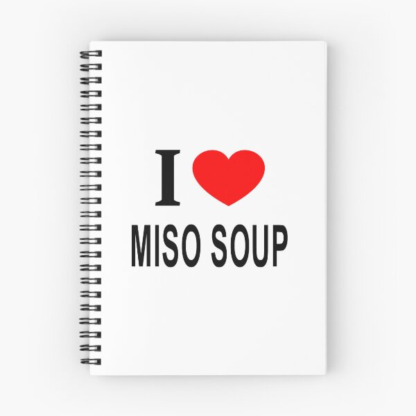 Item preview, I ❤️ MISO SOUP I LOVE MISO SOUP I HEART MISO SOUP designed and sold by usernamenaijan.