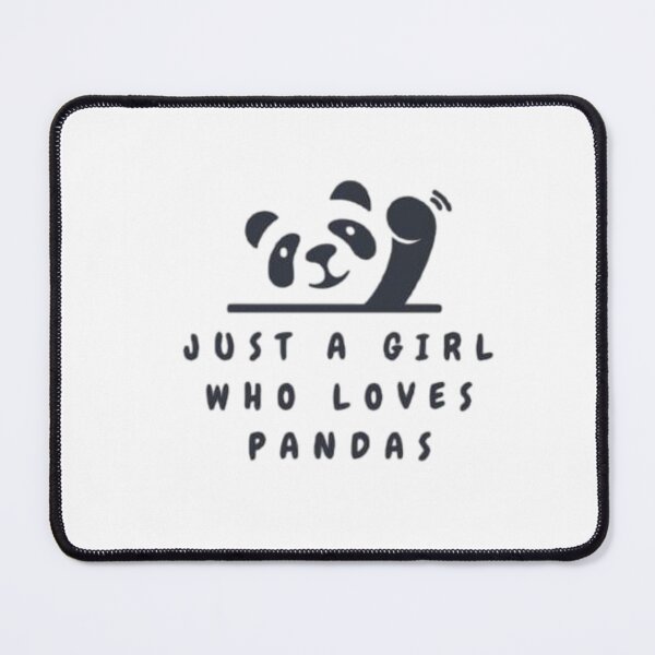 Item preview, Just a girl who loves pandas designed and sold by mylittlepet.