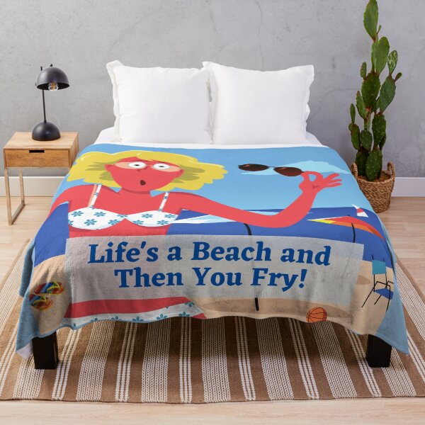 Item preview, Funny Beach Scene Art - Life's a Beach and Then You Fry designed and sold by BeaconMarketing.