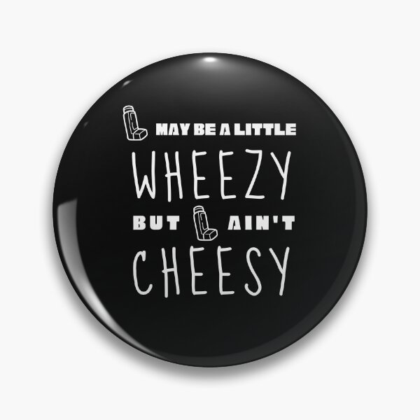 Item preview, Wheezy Not Cheezy Inhaler Doctor Nurse Asthma Awareness Month Shirt May 2023 Breathing Lungs Allergies Respiratory Cute Inspirational Motivational Spiritual Funny Gift designed and sold by EpsilonEridani.