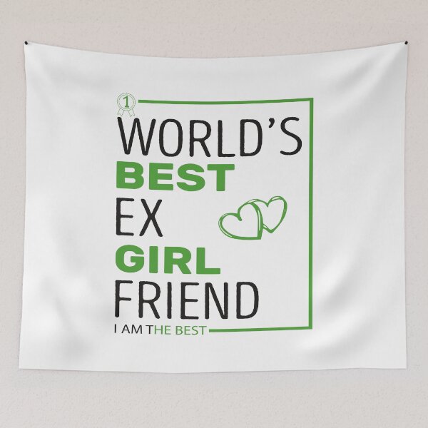 Item preview,  World's Best Ex Girlfriend designed and sold by AshzShop.
