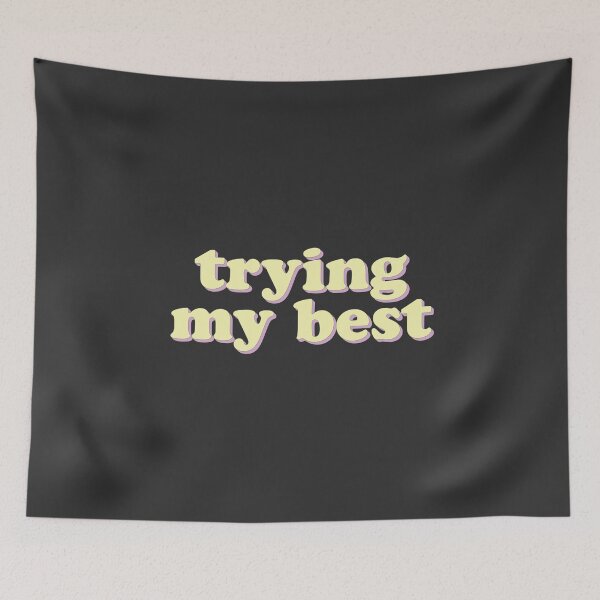Item preview, Trying My Best designed and sold by uncommonoath.
