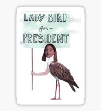 ladybird for president Sticker