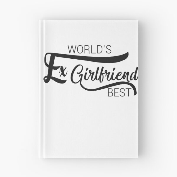 Item preview,  World's Best Ex Girlfriend designed and sold by AshzShop.