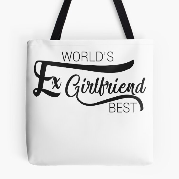 Item preview,  World's Best Ex Girlfriend designed and sold by AshzShop.
