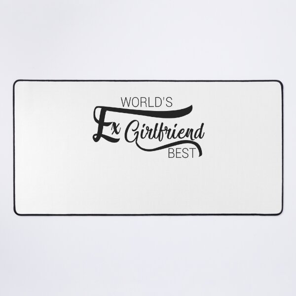 Item preview,  World's Best Ex Girlfriend designed and sold by AshzShop.