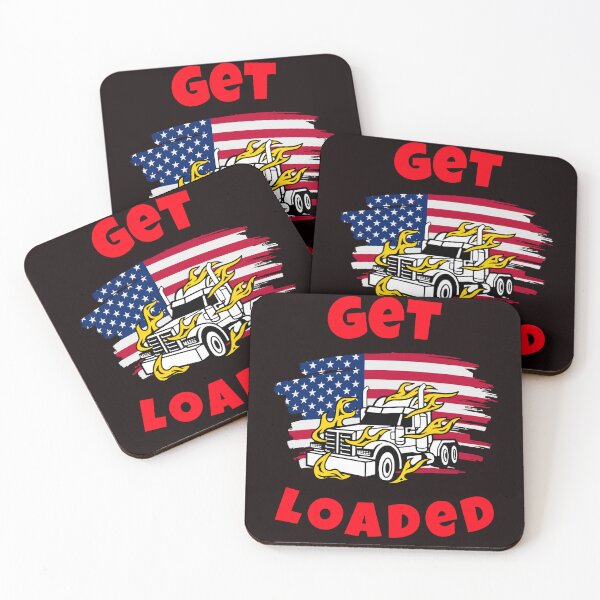 Item preview, American Trucker, Get Loaded WR designed and sold by TeamsterLife.