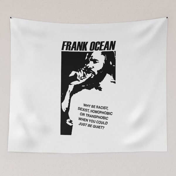 Item preview, Frank Ocean Why be racist, sexist, homophobic or transphobic when you could just be quiet designed and sold by StickTheSong.