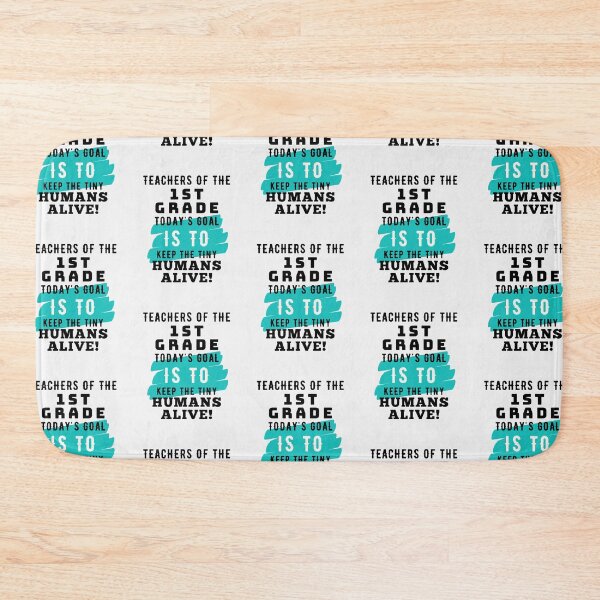 Item preview, Keep Tiny Humans Alive First Grade Teacher designed and sold by superteachers.