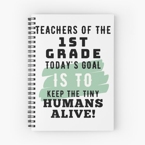 Item preview, Keep Tiny Humans Alive First Grade Teacher designed and sold by superteachers.