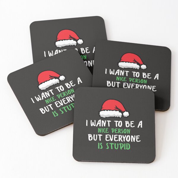 Item preview, funny Hat Christmas,I Want To Be A Nice Person But Everyone Is Stupid designed and sold by Mer Yem.