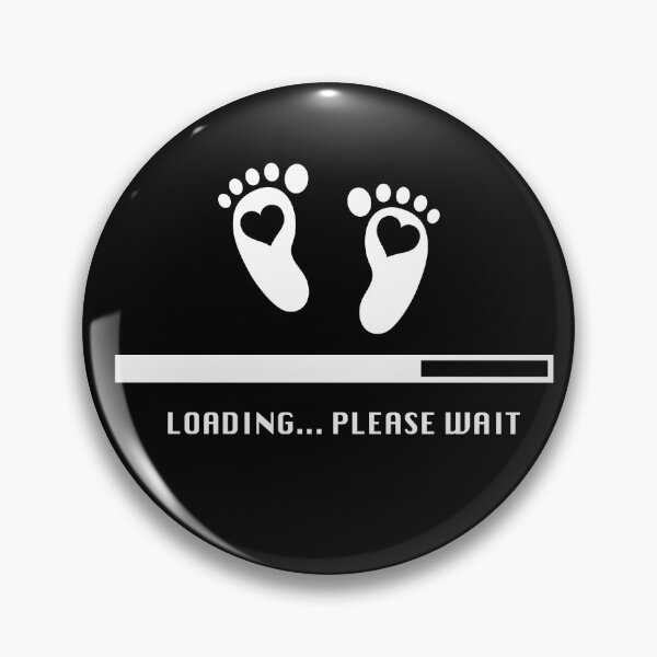 Item preview, Baby Loading Please Wait. Funny Pregnancy Gift designed and sold by JukeLox.