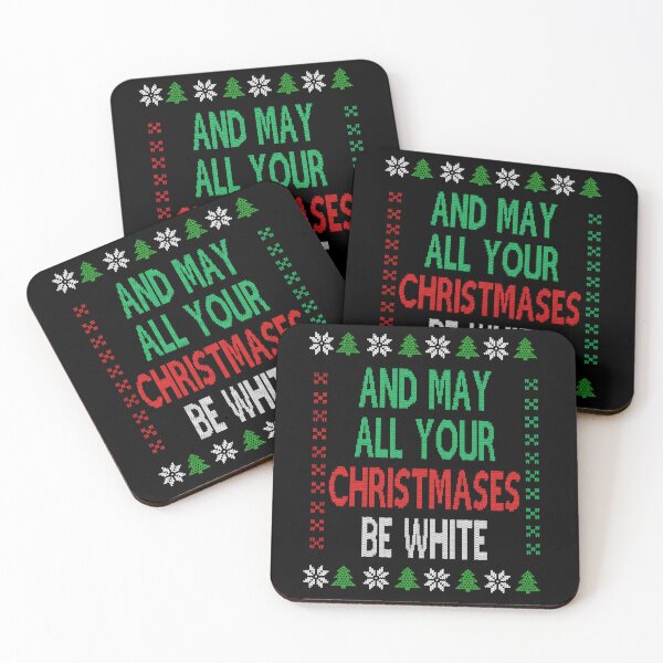 Item preview, And may all your Christmases be white Christmas Movie Quote Funny  designed and sold by Sunnyhova.