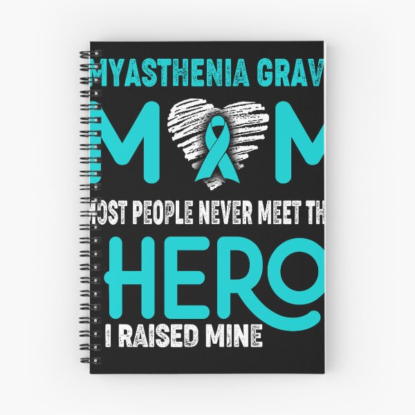 Item preview, Myasthenia Gravis MOM Most People Never Meet Their HERO I Raised Mine designed and sold by Tifrop.