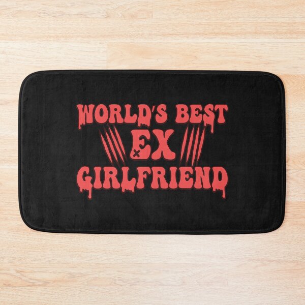 Item preview, Worlds Best Ex Girlfriend designed and sold by THROUGH-LIFE.
